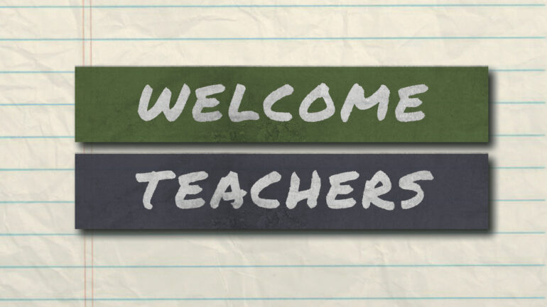 Welcome, teachers!