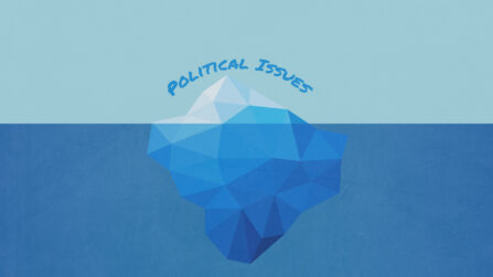 Illustration of an iceberg with text displayed above the iceberg, political issues