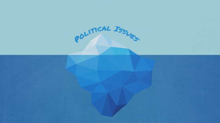 Illustration of an iceberg with text displayed above the iceberg, political issues