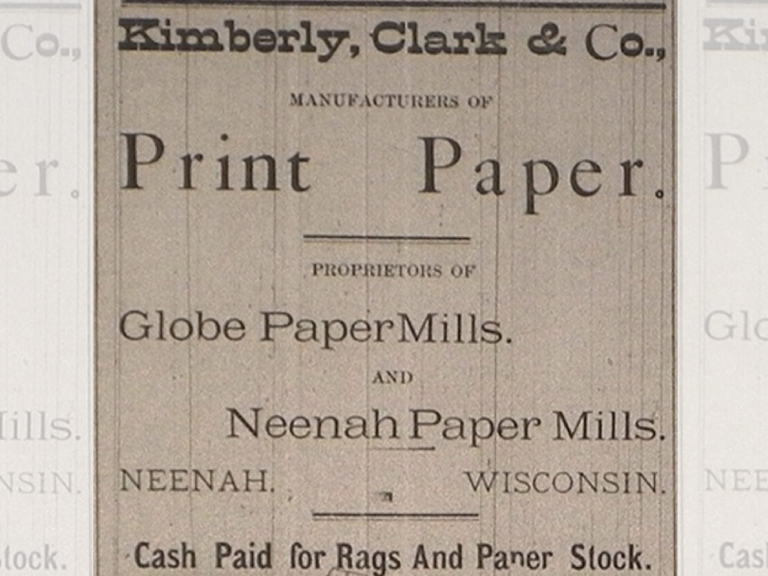 A black and white image of an ad that includes the heading "Kimberly, Clark & Co. Manufaturers of Print Paper.