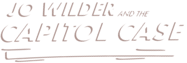 Logo: Jo Wilder and the Capitol Case
